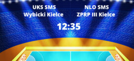 UKS SMS Wybicki Kielce – NLO SMS ZPRP III Kielce