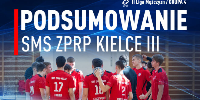 Podsumowanie sezonu – SMS ZPRP III [film]